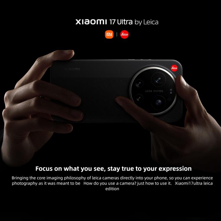 Xiaomi 17 Ultra By Leica, 16GB+512GB, 3D Ultrasonic Fingerprint, 6.9 inch Xiaomi HyperOS 3 Snapdragon 8 Elite Gen 5 Octa Core, NFC, Network: 5G, By Leica, 16GB+512GB